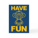 Have Fun cards