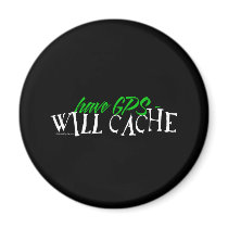 Have GPS - Will Cache magnets by Mall4MyLife Have GPS - Will Cache magnets