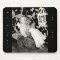Have I Told You Lately That I Love You, HaveI t... mousepads