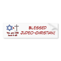 Have It All! Bumper Sticker