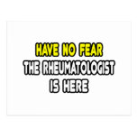 Have No Fear, Rheumatologist Is Here Post Cards
