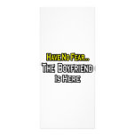 Have No Fear...The Boyfriend Is Here rack cards