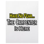 Have No Fear, The Carpenter Is Here Customized Letterhead