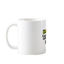 Have No Fear, The Editor Is Here Coffee Mug