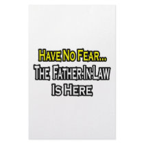Have No Fear...The Father-In-Law Is Here Stationery Design