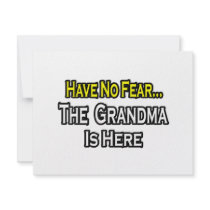 Have No Fear...The Grandma Is Here invitations