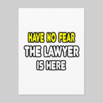 Have No Fear, The Lawyer Is Here Postcards