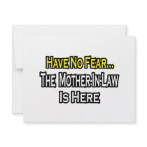 Have No Fear...The Mother-In-Law Is Here invitations