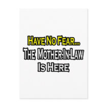 Have No Fear...The Mother-In-Law Is Here postcards
