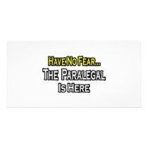 Have No Fear, The Paralegal Is Here Personalized Photo Card