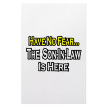Have No Fear...The Son-In-Law Is Here Personalized Stationery