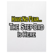Have No Fear...The Step-Dad Is Here Letterhead