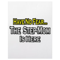 Have No Fear...The Step-Mom Is Here letterhead