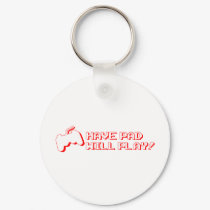 Have Pad Will Play keychains by CasuallyHardcore Have Pad Will Play keychains