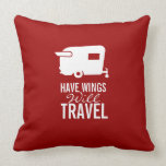 Have Wings Will Travel - Shasta Camper Trailer Pillows
