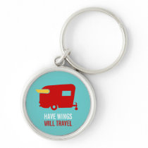 Have Wings Will Travel - Vintage Camping Keychain