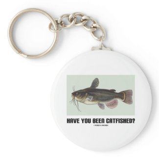Have You Been Catfished? (Catfish Illustration) Keychain