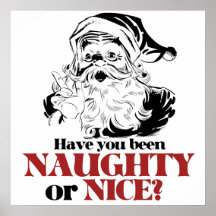 Have you been Naughty or Nice? Poster