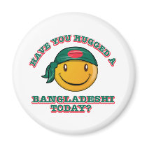 Have you hugged a Bangladeshi today? Refrigerator Magnet