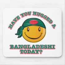 Have you hugged a Bangladeshi today? Mousepad