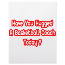 Have You Hugged A Basketball Coach Today? Letterhead Design