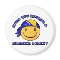 Have you hugged a Bosnian today? Refrigerator Magnet
