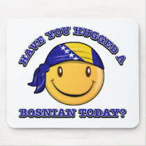 Have you hugged a Bosnian today? Mousepad