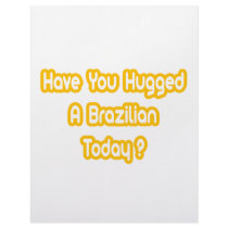 Have You Hugged A Brazilian Today? Custom Letterhead