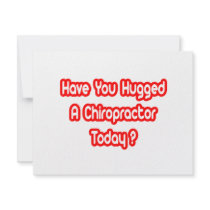 Have You Hugged A Chiropractor Today? invitations by chiropractorshirts Have You Hugged A Chiropractor Today? invitations