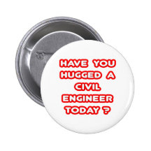 Have You Hugged A Civil Engineer Today? Pin