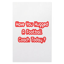 Have You Hugged A Football Coach Today? stationery by footballcoachshirts Have You Hugged A Football Coach Today? stationery