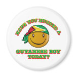 Have you hugged a Guyanese boy today? magnets
