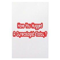 Have You Hugged A Gynecologist Today? stationery by gynecologistshirts Have You Hugged A Gynecologist Today? stationery