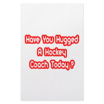 Have You Hugged A Hockey Coach Today? stationery by hockeycoachshirts Have You Hugged A Hockey Coach Today? stationery