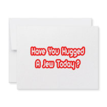 Have You Hugged A Jew Today? Custom Invite