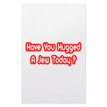 Have You Hugged A Jew Today? stationery