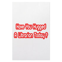 Have You Hugged A Librarian Today? Customized Stationery