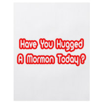 Have You Hugged A Mormon Today? flyers