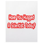 Have You Hugged A Scientist Today? Custom Letterhead