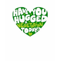 Have you hugged a Vegetarian today? shirt