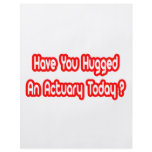 Have You Hugged An Actuary Today? Flyer