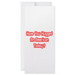 Have You Hugged An American Today? rack cards