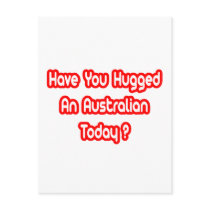 Have You Hugged An Australian Today? Postcards