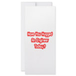 Have You Hugged An Engineer Today? Custom Rack Card