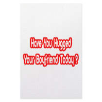 Have You Hugged Your Boyfriend Today? stationery by Boyfriend_Shirts Have You Hugged Your Boyfriend Today? stationery