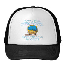 Have You Hugged Your Bus Driver Today Hats