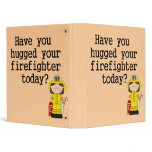 Have You Hugged Your Firefighter (female) binders