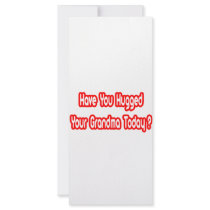 Have You Hugged Your Grandma Today? rack cards