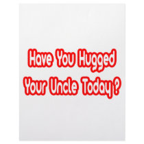 Have You Hugged Your Uncle Today? letterhead