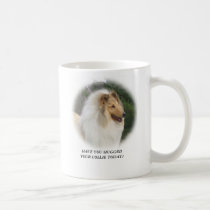 HAVE YOU HUGGEDYOUR COLLIE TODAY?, DYNA... mugs